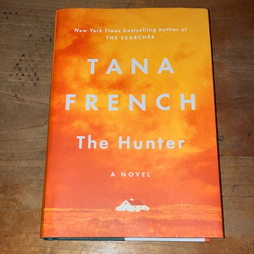 The Hunter Book by Tana French - hardcover